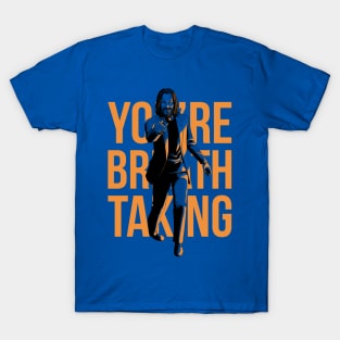 YOU'RE Breathtaking! T-Shirt